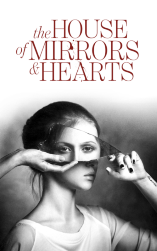 The House Of Mirrors & Hearts artwork